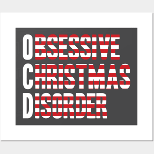 I Have OCD Obsessive Christmas Disorder T-Shirt | XMas Tee Posters and Art